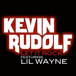 Let It Rock (feat. Lil Wayne)
