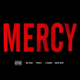 Mercy (feat. Big Sean, 2 Chainz & Pusha T)