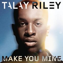 Make You Mine