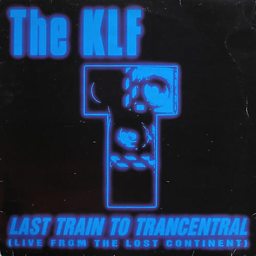 Last Train to Trancentral (Live from the Lost Continent)