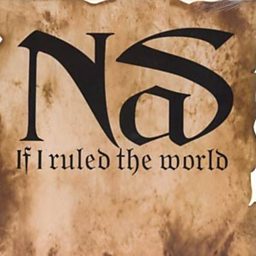 If I Ruled the World (Imagine That) (feat. Lauryn Hill)