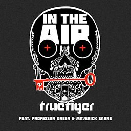 In The Air (feat. Professor Green And Maverick Sabre)