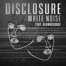 White Noise (feat. AlunaGeorge)