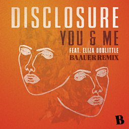 You & Me (Baauer Remix) (feat. Eliza Doolittle)