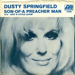 Son Of A Preacher Man