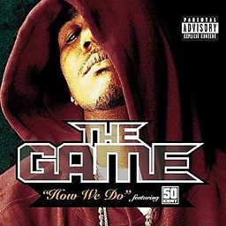 How We Do (feat. 50 Cent)