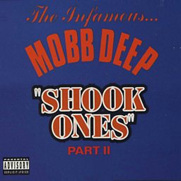 Shook Ones Pt II