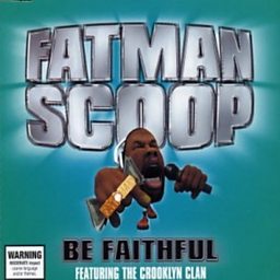 Be Faithful (feat. Crooklyn Clan & Faith Evans)
