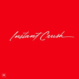 Instant Crush (feat. Julian Casablancas)