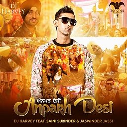 Anparh Desi (feat. Saini Surinder & Jaswinder Jassi))