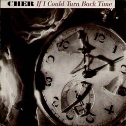 If I Could Turn Back Time