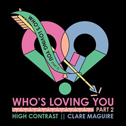 Who's Loving You (Part 2)