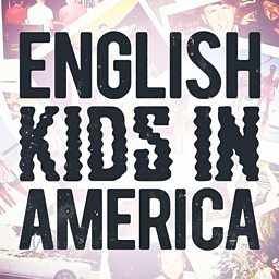 English Kids In America