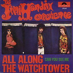 All Along The Watchtower