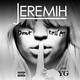 Don't Tell 'Em (feat. YG)