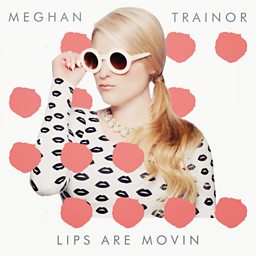 Lips Are Movin