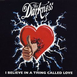 I Believe In A Thing Called Love