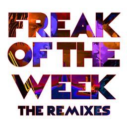 Freak Of The Week (Remix) (feat. Jeremih, Popcaan & Beenie Man)