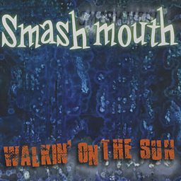 Walkin' On The Sun