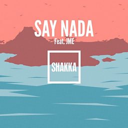 Say Nada (feat. Jme)