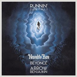 Runnin’ (Lose It All) (feat. Beyoncé & Arrow Benjamin)