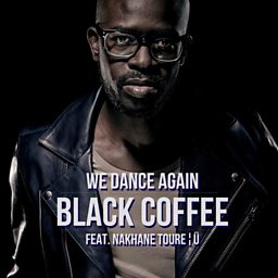 We Dance Again (feat. Nakhane Toure)