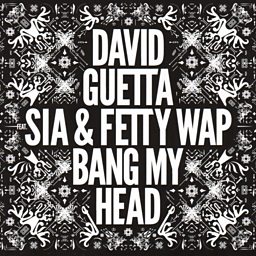 Bang My Head (feat. Sia & Fetty Wap)