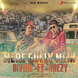 Mere Gully Mein (feat. Naezy)