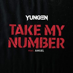 Take My Number (feat. Angel)