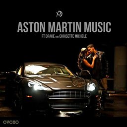 Aston Martin Music (feat. Drake & Chrisette Michele)