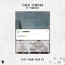 Text From Your Ex (feat. Tinashe)