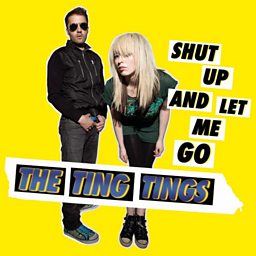 Shut Up and Let Me GoÂ