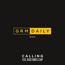 Calling (feat. Chip)