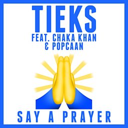 Say A Prayer (feat. Chaka Khan & Popcaan)