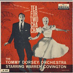 Tea For Two Cha Cha (feat. Warren Covington)