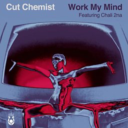 Work My Mind (feat. Chali 2na & Hymnal)