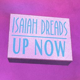 Up Now (feat. Z Dot & Krunchie)