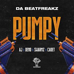 Pumpy (feat. AJ, Deno, Swarmz & Cadet)