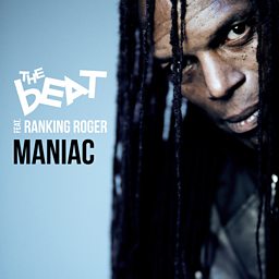 Maniac (feat. Ranking Roger)