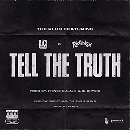 Tell The Truth (feat. D-Block Europe & Rich the Kid)