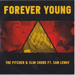 Forever Young (feat. Sam Lemay & The Pitcher)