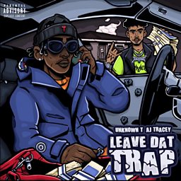 Leave Dat Trap (feat. AJ Tracey)