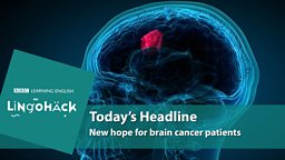 New hope for brain cancer patients