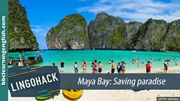 Maya Bay: Saving paradise