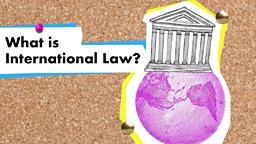 BBC Learning English - International Law Explainers / What Is ...