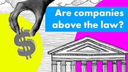 Are companies above the law?
