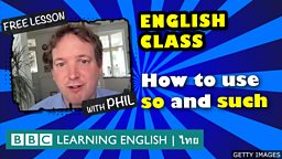 Live English Class: 'so' and 'such'