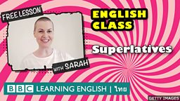 Live English Class: คำคุณศัพท์ขั้นสุด