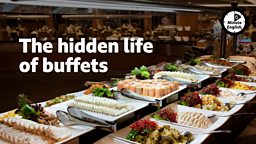 The hidden life of buffets
