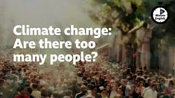 Climate change: Are there too many people? 